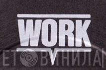 Work  - Винил CD и Кассеты лейбла Work (4) на сайте МаркетВинила