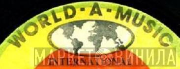 World-A-Music International - Винил CD и Кассеты лейбла World-A-Music International на сайте МаркетВинила
