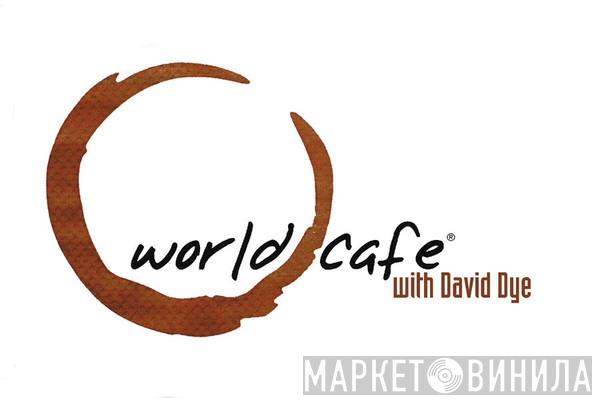 World Café - Винил CD и Кассеты лейбла World Café на сайте МаркетВинила