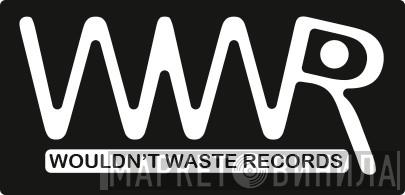 Wouldn't Waste Records - Винил CD и Кассеты лейбла Wouldn't Waste Records на сайте МаркетВинила