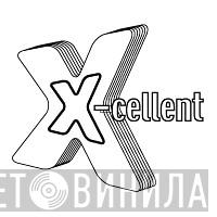 X-cellent - Винил CD и Кассеты лейбла X-cellent на сайте МаркетВинила