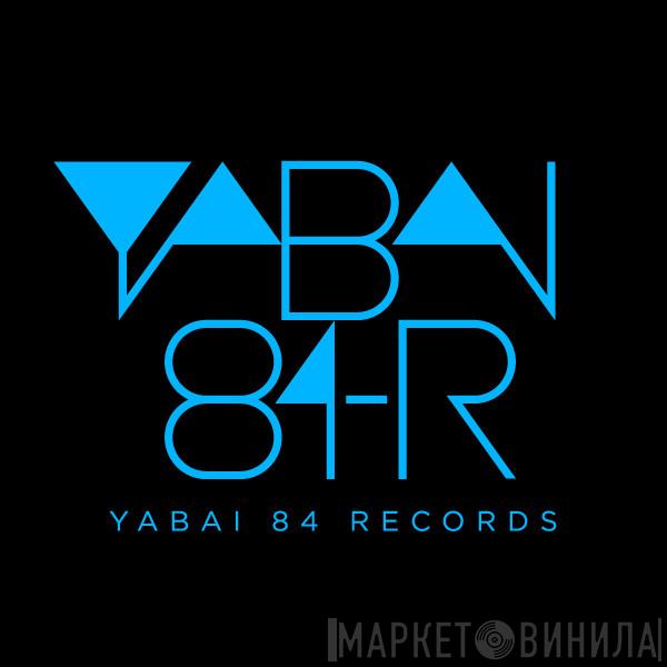 Yabai 84 Records - Винил CD и Кассеты лейбла Yabai 84 Records на сайте МаркетВинила