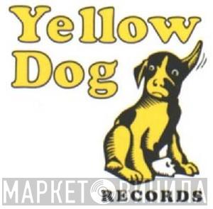 Yellow Dog Records  - Винил CD и Кассеты лейбла Yellow Dog Records (2) на сайте МаркетВинила