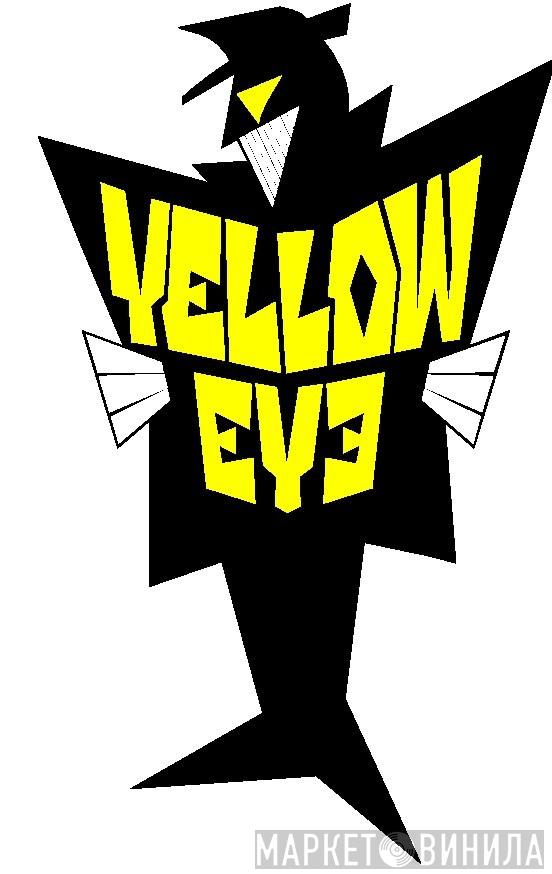 Yellow Eye Music - Винил CD и Кассеты лейбла Yellow Eye Music на сайте МаркетВинила