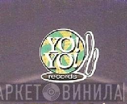 Yo!Yo! Records - Винил CD и Кассеты лейбла Yo!Yo! Records на сайте МаркетВинила