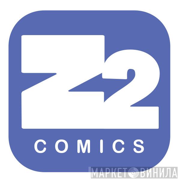 Z2 Comics - Винил CD и Кассеты лейбла Z2 Comics на сайте МаркетВинила