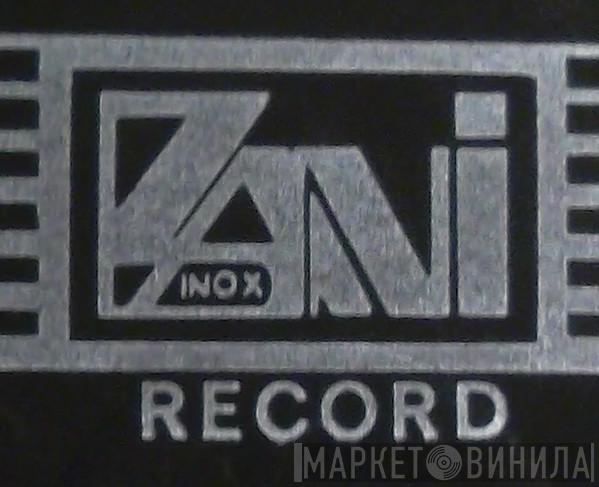 Zani Inox Records - Винил CD и Кассеты лейбла Zani Inox Records на сайте МаркетВинила