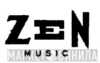 Zen Music - Винил CD и Кассеты лейбла Zen Music на сайте МаркетВинила