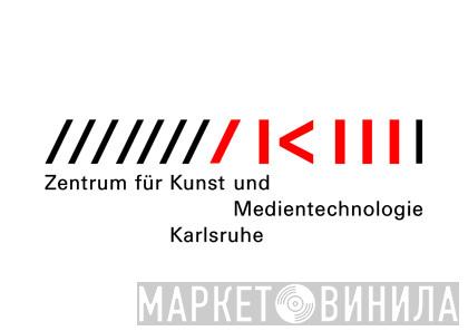 Zentrum Für Kunst Und Medientechnologie - Винил CD и Кассеты лейбла Zentrum Für Kunst Und Medientechnologie на сайте МаркетВинила