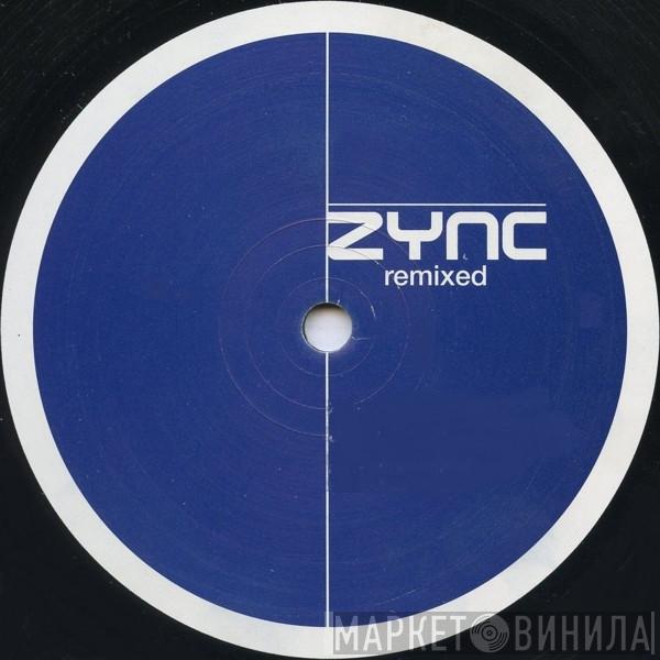 Zync Remixed - Винил CD и Кассеты лейбла Zync Remixed на сайте МаркетВинила