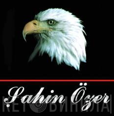 Şahin Özer - Винил CD и Кассеты лейбла Şahin Özer на сайте МаркетВинила