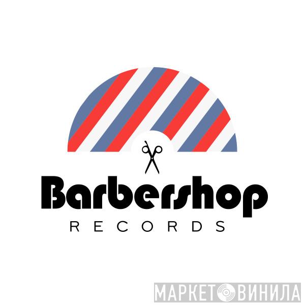 barbershop records - Винил CD и Кассеты лейбла barbershop records на сайте МаркетВинила