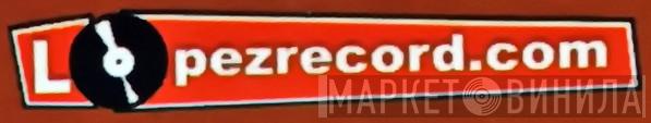 lopezrecord.com - Винил CD и Кассеты лейбла lopezrecord.com на сайте МаркетВинила
