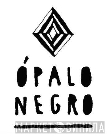 Ópalo Negro - Винил CD и Кассеты лейбла Ópalo Negro на сайте МаркетВинила