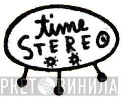 time STEREO - Винил CD и Кассеты лейбла time STEREO на сайте МаркетВинила